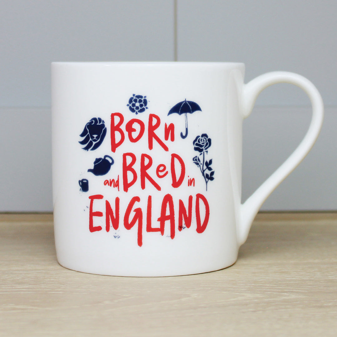 Born & Bred In England Mug