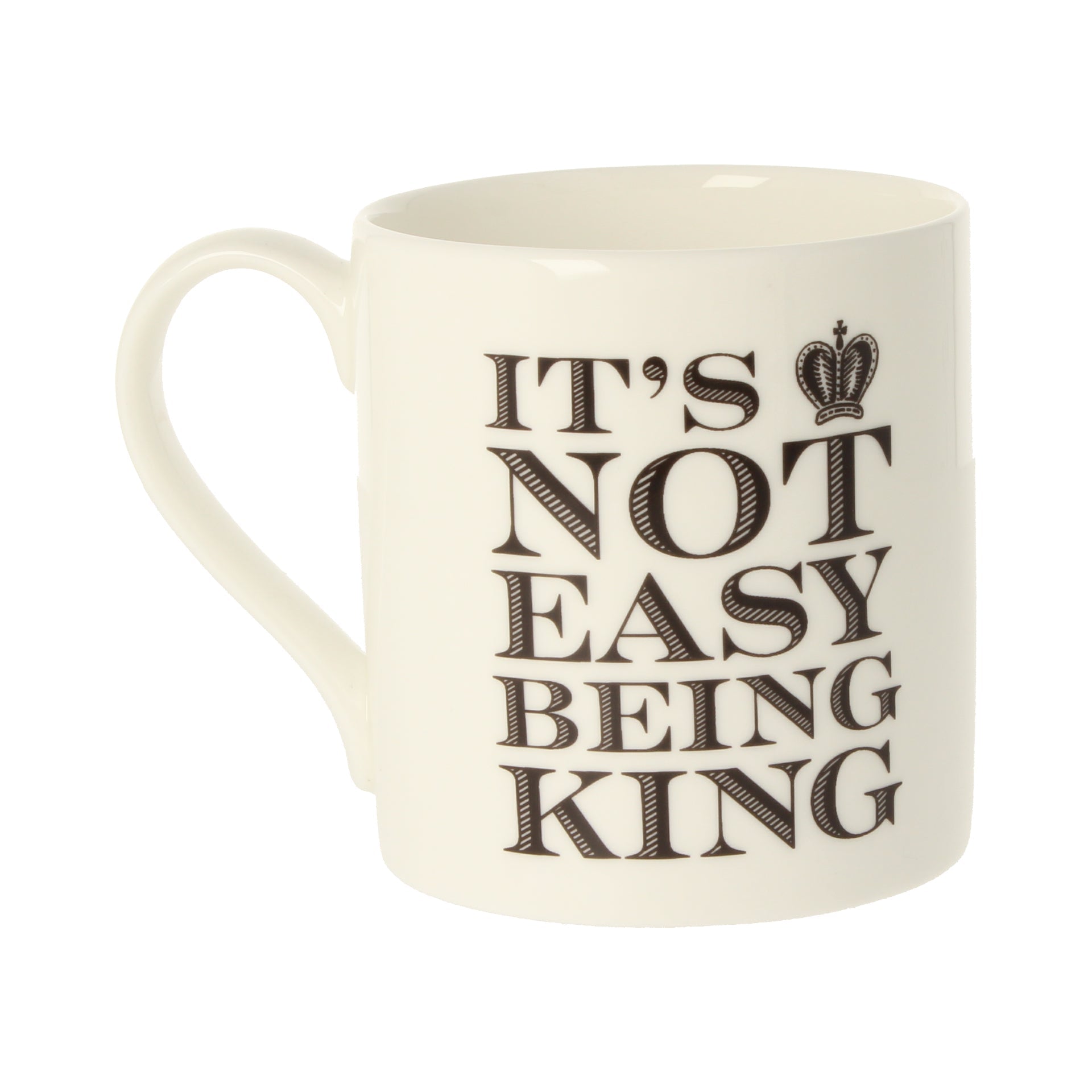 Not Easy Being King Mug