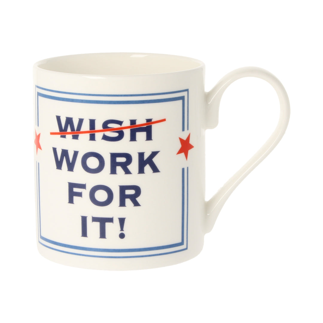 Work For It Mug