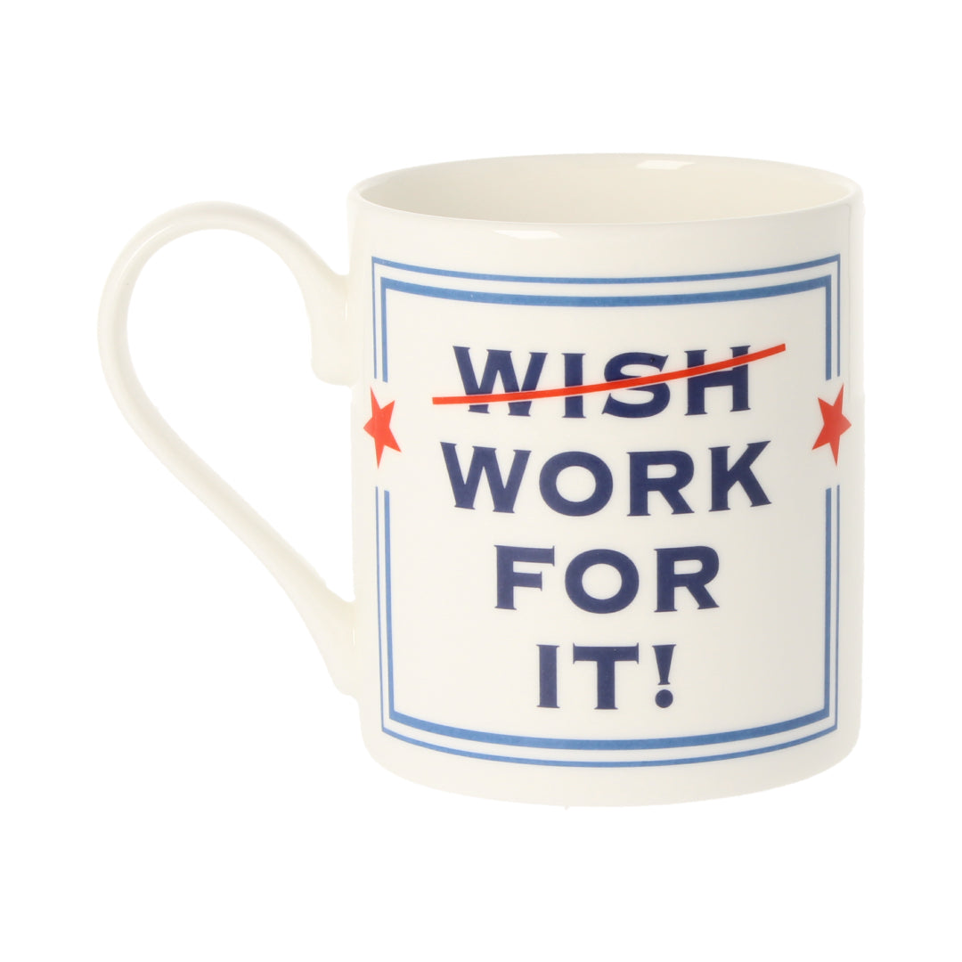 Work For It Mug