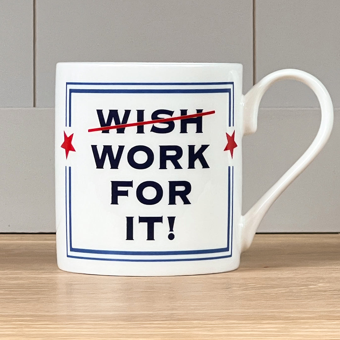 Work For It Mug