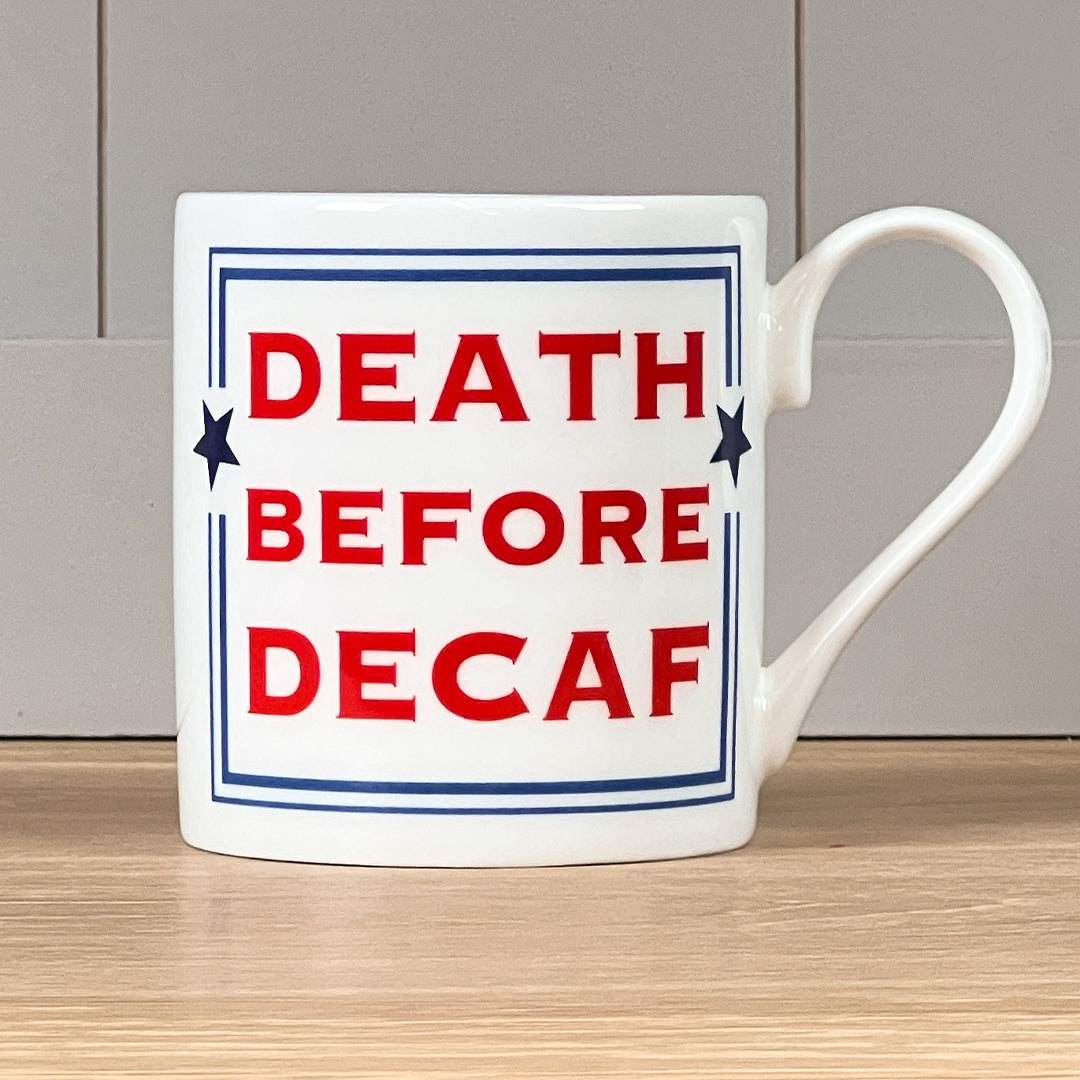 Death Before Decaf Mug