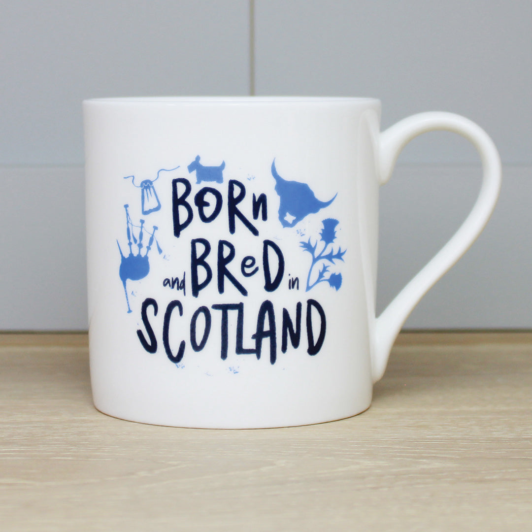 Born &amp; Bred In Scotland Mug