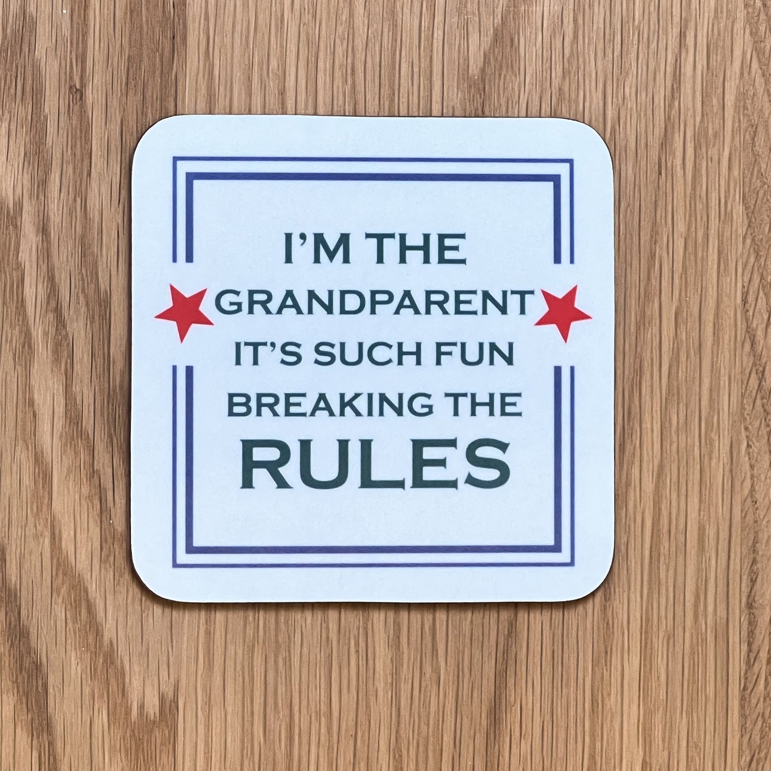 I'm The Grandparent Coaster