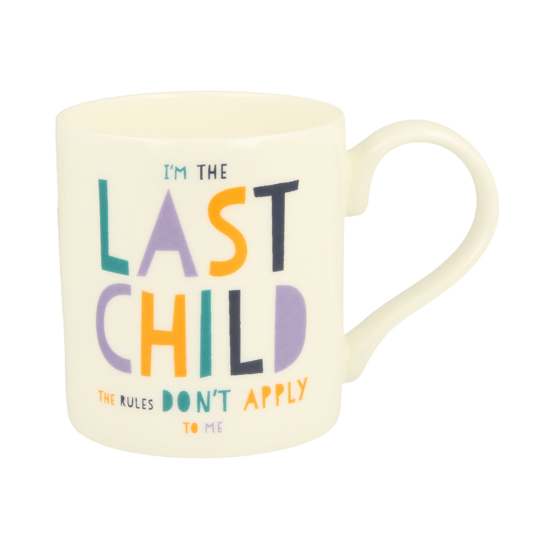 I'm the Last Child Mug