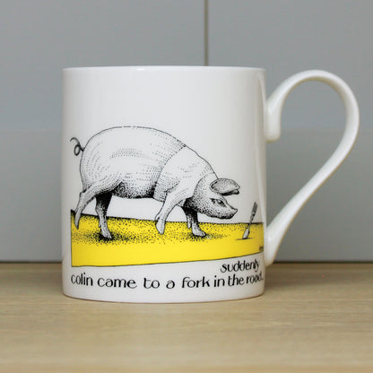 Colin Came To A Fork In The Road Mug