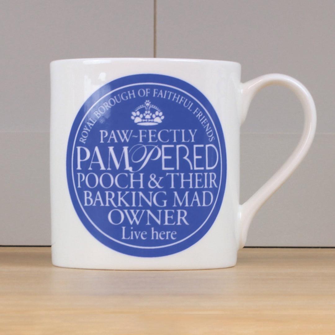 Pawfectly Pampered Pooch Mug