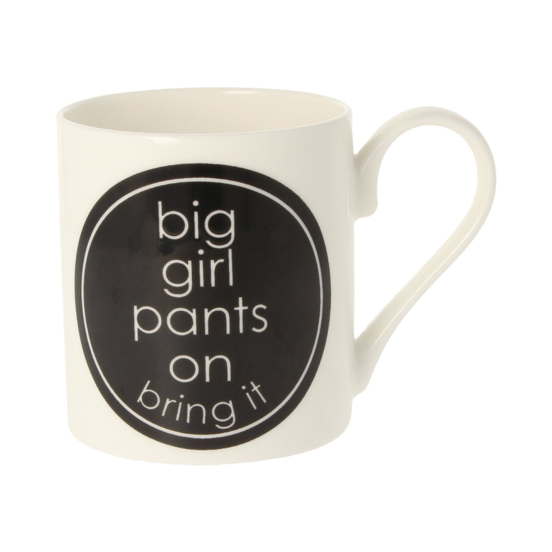 Big Girl Pants On Mug