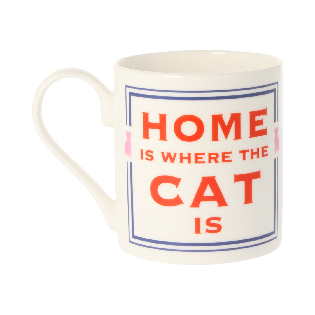 Home Is Where The Cat Is Mug