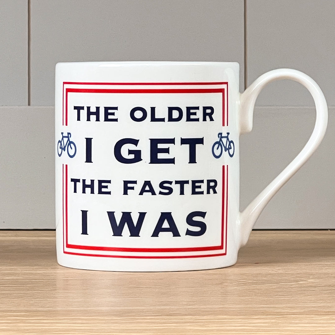 The Older I Get Mug
