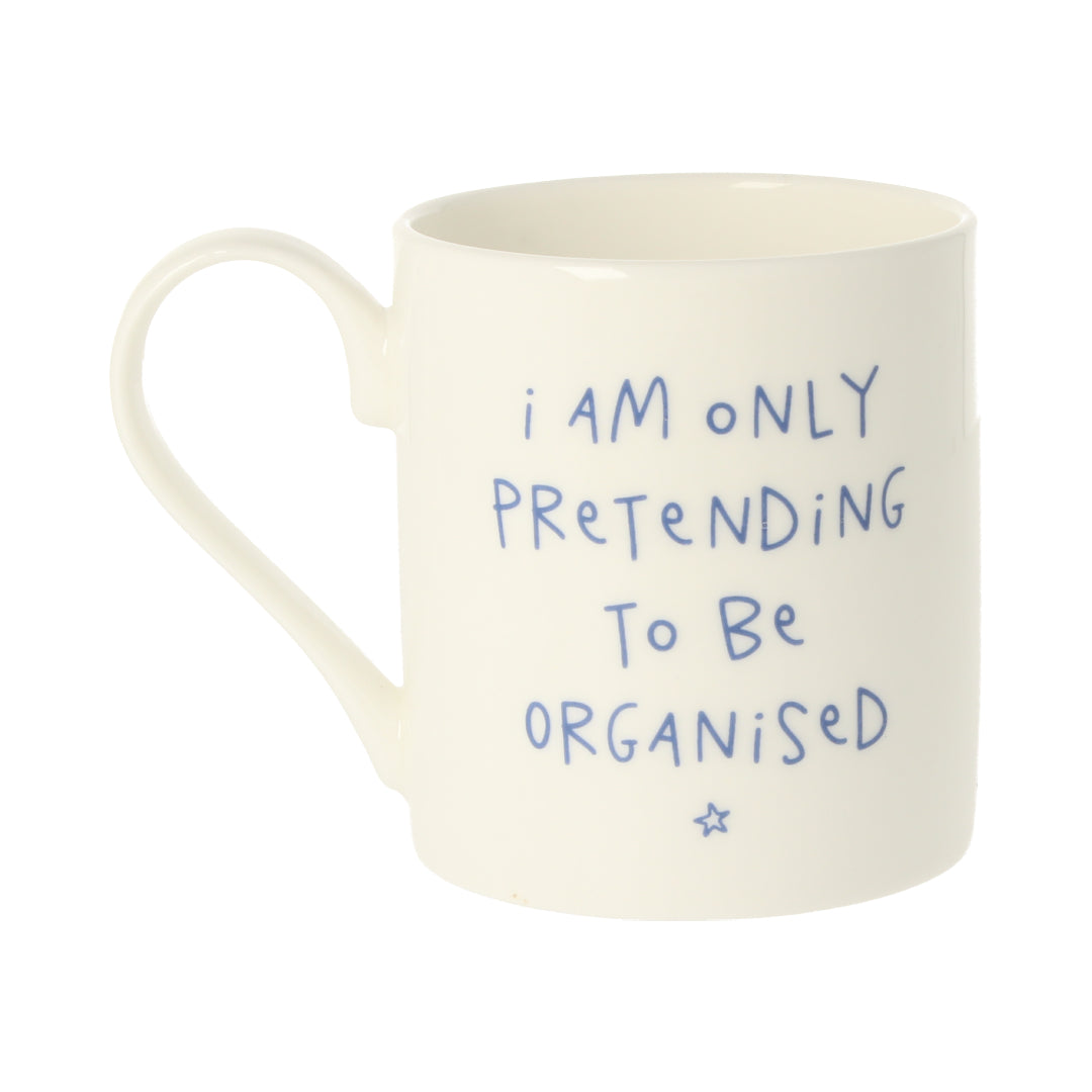 Pretending To Be Organised Mug