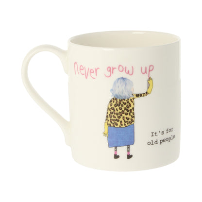 Never Grow Up Mug
